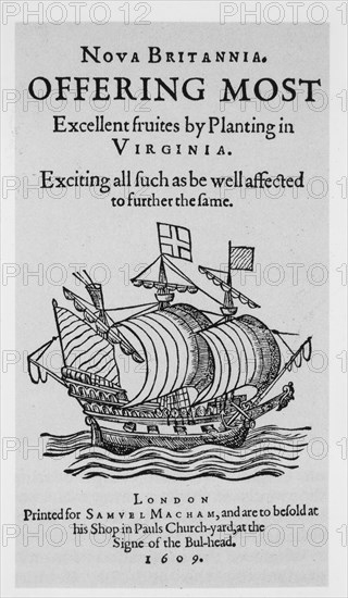 English Advertisement to Induce Planters to Emigrate to Virginia, London, 1609, illustration,