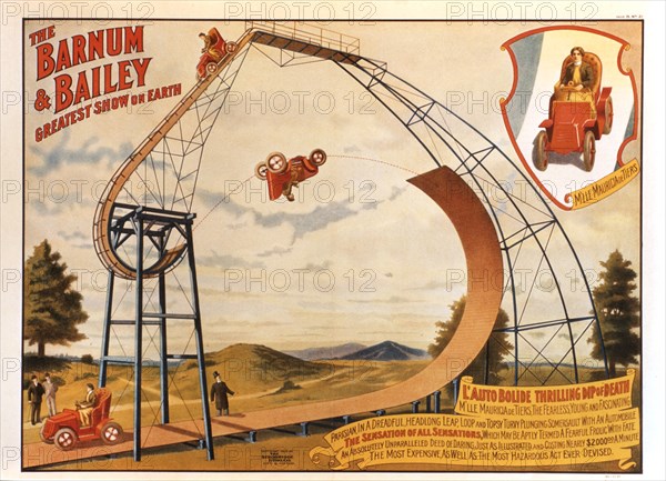 Barnum and Bailey Greatest Show on Earth, L'Auto Bolide Thrilling Dip of Death, Circus Poster, circa 1905
