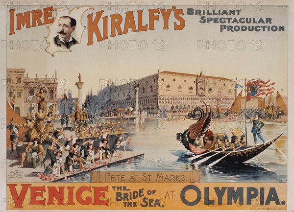 Imre Kiralfy's Brilliant Spectacular Production, Venice the Bride of the Sea at Olympia, Circus Poster, circa 1891