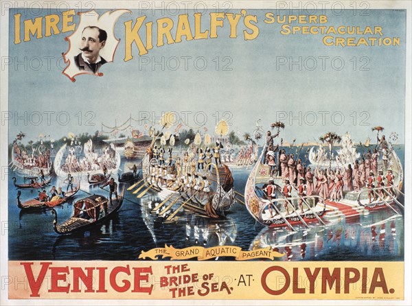 Imre Kiralfy's Brilliant Spectacular Production, Venice the Bride of the Sea at Olympia, The Grand Aquatic Pageant, Circus Poster, circa 1891