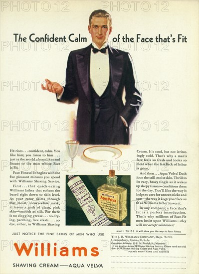 Man in Tuxedo, Advertisement for Williams Shaving Cream and Aqua Velva, "The Confident Calm of the Face That's Fit", USA, 1932