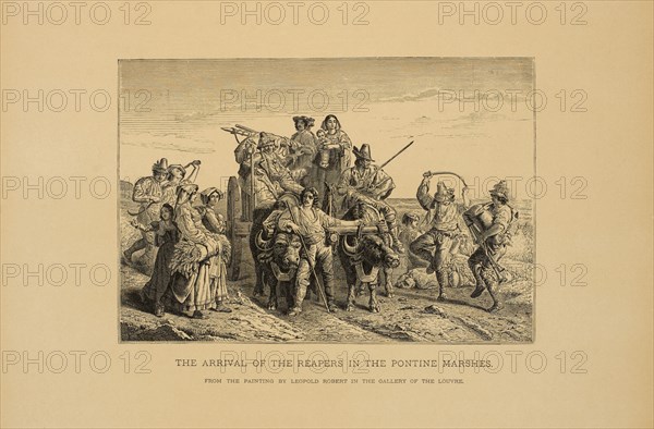 The Arrival of the Reapers in the Pontine Marshes, Wood Engraving from the Original Painting by Leopold Robert, The Masterpieces of French Art by Louis Viardot, Published by Gravure Goupil et Cie, Paris, 1882, Gebbie & Co., Philadelphia, 1883