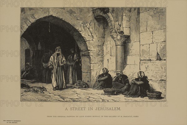 A Street in Jerusalem, Photogravure Print from the Original Painting by Leon Joseph Bonnat, The Masterpieces of French Art by Louis Viardot, Published by Gravure Goupil et Cie, Paris, 1882, Gebbie & Co., Philadelphia, 1883