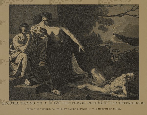 Locusta Trying on a Slave the Poison Prepared for Britannicus, Woodcut Engraving from the Original Painting by Xavier Sigalon, The Masterpieces of French Art by Louis Viardot, Published by Gravure Goupil et Cie, Paris, 1882, Gebbie & Co., Philadelphia, 1883