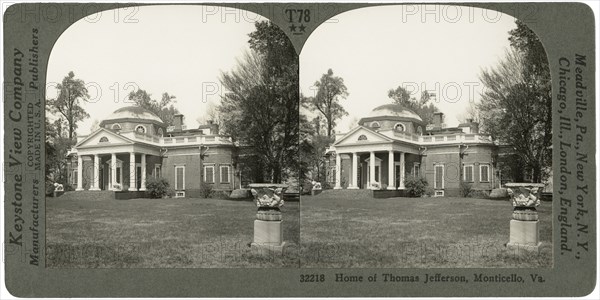 Home of Thomas Jefferson, Monticello, Virginia, USA, Stereo Card, Keystone View Company