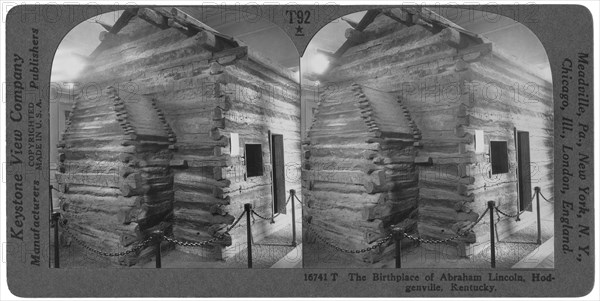 Birthplace of Abraham Lincoln, Hodgenville, Kentucky, Stereo Card, Keystone View Company