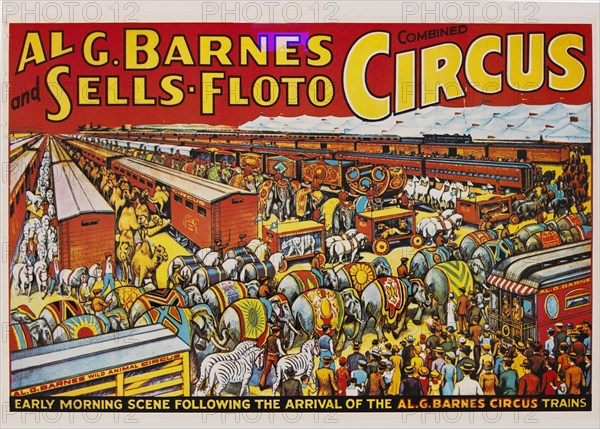 Al G. Barnes and Sells-Floto Combined Circus, Early Morning Scene Following the Arrival of the Al G. Barnes Circus Trains, Circus Poster, Lithograph, 1937