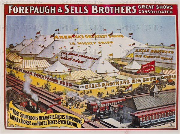 Forepaugh & Sells Brothers Great Shows Consolidated, the Most Stupendous Menagerie, Circus, Hippodrome, Annex Horse and Hotel Tents Even Known, Circus Poster, Lithograph, 1901