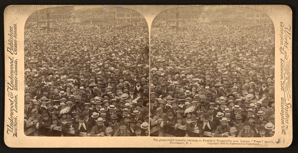 Large Crowd Listening to President Theodore Roosevelt's "Trust" Speech, Providence, Rhode Island, USA, Stereo Card, Underwood & Underwood, October 31, 1902