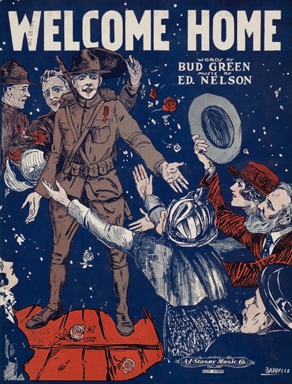 Sheet Music "Welcome Home", Words by Bud Green, Music by Ed. Nelson, Art by Barbelle, A.J. Stasny Music Co., New York, 1917