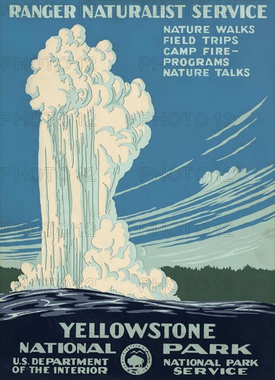 Poster Showing Old Faithful Erupting, Ranger Naturalist Service, Yellowstone National Park, U.S. Department of the Interior, National Park Service, Poster, Artwork by Don C. Powell, 1938