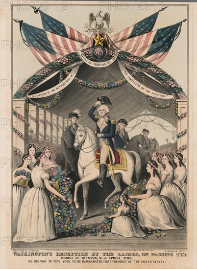Washington's Reception by the Ladies, on Passing the Bridge at Trenton , N.J., April 1789, on his Way to New York to be Inaugurated First President of the United States, Lithograph Published by Nathaniel Currier, 1845