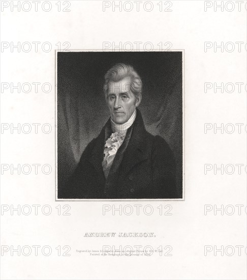 Andrew Jackson, Engraving by James B. Longacre from an Original Picture by R.E.W. Ear. Painted at the Hermitage in the Summer of 1826