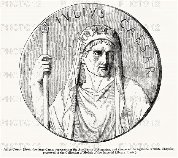 Julius Caesar (From the large Cameo representing the Apotheosis of Agustus, and known as the Agate de la Sante Chapelie, preserved in the Collection of Medals of the Imperial Library, Paris), Illustration from John Cassell's Illustrated History of England, Vol. I from the earliest period to the reign of Edward the Fourth, Cassell, Petter and Galpin, 1857