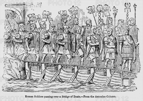 Roman Soldiers Passing over a Bridge of Boats, From the Antonine Column, Illustration from John Cassell's Illustrated History of England, Vol. I from the earliest period to the reign of Edward the Fourth, Cassell, Petter and Galpin, 1857