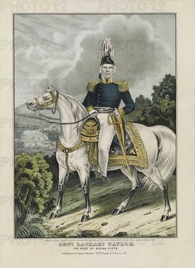 General Zachary Taylor, the Hero of Buena Vista, Lithograph, James Baillie, 1848