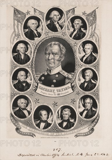 Zachary Taylor, the People's Choice for Twelfth President of the United States, Whig Campaign Banner, Portrait in Oval Surrounded by Portrait of Previous U.S. Presidents, Lithograph, Nathaniel Currier, 1848