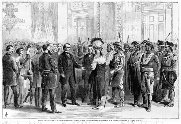 Indian Delegations at Washington, Presentation to the President, February 23, 1867, Engraving from a Photograph by A. Gardner, Washington, DC, Harper's Weekly, March 16, 1867