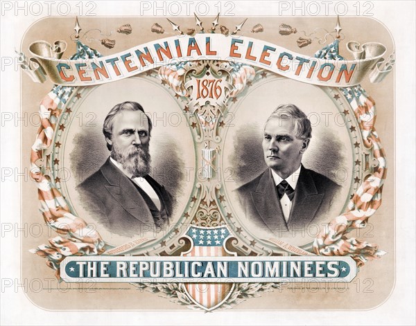 Campaign Poster, Centennial Election, The Republican Nominees, Rutherford B. Hayes for President, William A. Wheeler for Vice President, Published by Krebs Lith. Co., Cincinnati, OH, 1876