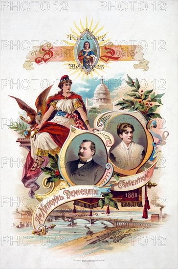 The City of Saint Louis Welcomes the National Democratic Convention, 1888, Presidential Campaign Convention Poster featuring Portraits of President Grover Cleveland and his wife Frances Cleveland, Printed and Published by The Tracy Printing and Publishing Co., Memphis Tenn., 1888