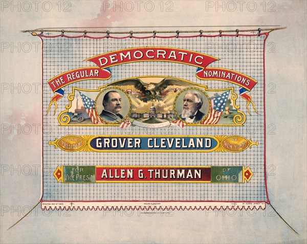 The Regular Democratic Nominations For President, Grover Cleveland of New York,  For Vice Pres't, Allen G. Thurman of Ohio, Presidential Campaign Poster, Lithograph by H.A. Thomas & Wylie, Printed by Jojer & Graham, 1888