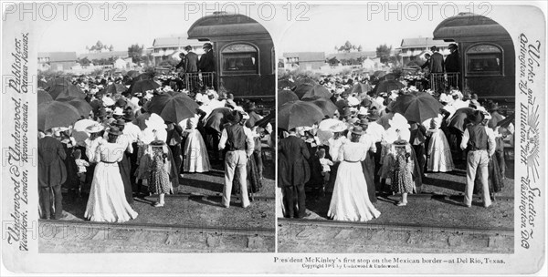 President McKinley's first stop on the Mexican border--Del Rio, Texas, Stereo Card, Underwood & Underwood, 1901