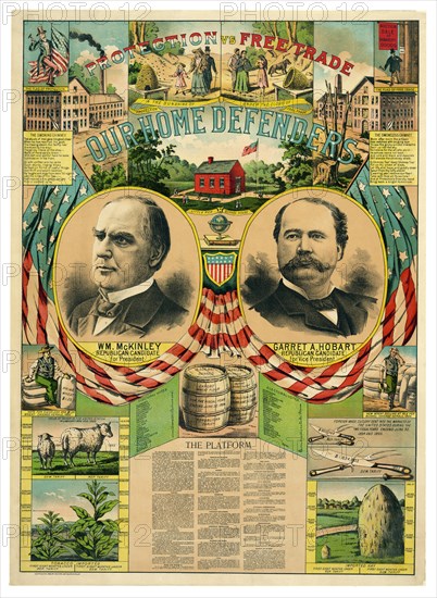 "Protection vs Free Trade, Our Home Defenders", Republican Party Presidential Campaign Poster featuring William McKinley for President and Garret A. Hobart for Vice President, Lithograph, Gillespie, Metzgar & Kelley, 1896