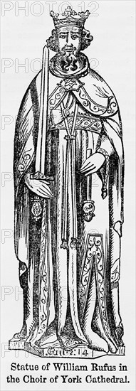 Statue of William Rufus in the Choir of York Cathedral, Illustration from John Cassell's Illustrated History of England, Vol. I from the earliest period to the reign of Edward the Fourth, Cassell, Petter and Galpin, 1857