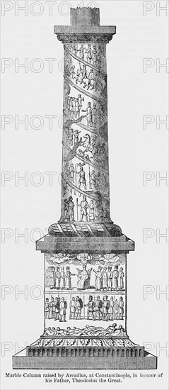 Marble Column raised be Arcadius, at Constantinople, in honor of his Father, Theodosis the Great, Illustration from John Cassell's Illustrated History of England, Vol. I from the earliest period to the reign of Edward the Fourth, Cassell, Petter and Galpin, 1857