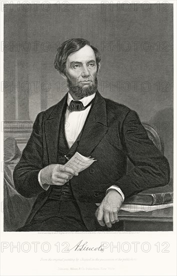 Abraham Lincoln (1809-65), 16th President of the United States, Seated Portrait, Steel Engraving, Portrait Gallery of Eminent Men and Women of Europe and America by Evert A. Duyckinck, Published by Henry J. Johnson, Johnson, Wilson & Company, New York, 1873