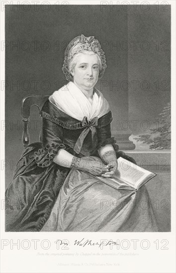 Martha Washington (1731-1802), Wife of George Washington, First President of the United States, Seated Portrait, Steel Engraving, Portrait Gallery of Eminent Men and Women of Europe and America by Evert A. Duyckinck, Published by Henry J. Johnson, Johnson, Wilson & Company, New York, 1873