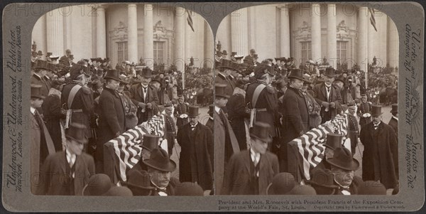 President and Mrs. Roosevelt with President David R. Francis of the Exposition Company at the World's Fair, St. Louis, Stereo Card, Underwood & Underwood, 1904