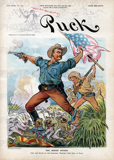 "Rough Riders", Theodore Roosevelt Leading the Rough Riders into Battle against the Spanish in Cuba during the Spanish-American War, Puck Magazine, Artwork by Udo J. Keppler, Published by Keppler & Schwarzmann, July 27, 1898