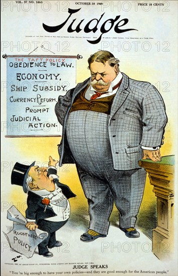 "Judge Speaks", Political Cartoon featuring U.S. President William Howard Taft and Judge, "You're big enough to have your own policies - and they are good enough for the American people", Artwork by Eugene Zimmerman, Judge Magazine, October 30, 1909