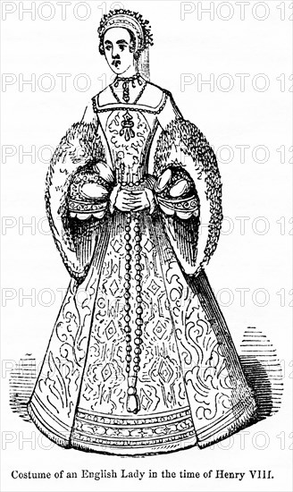 Costume of an English Lady in the time of Henry VIII