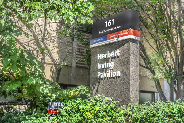 Herbert Irving Pavilion, exterior sign, New York-Presbyterian Hospital/Columbia University Irving Medical Center, 161 Fort Washington Avenue, Washington Heights, Manhattan, New York City, New York, USA