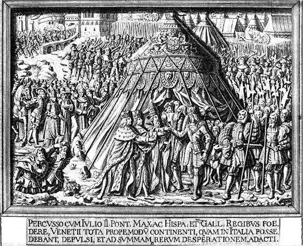 The League of Cambrai in 1508: between the Emperor Maximilian, the King of France Louis XII, the King of Aragon Ferdinand II the Catholic and Pope Julius II, against Venice