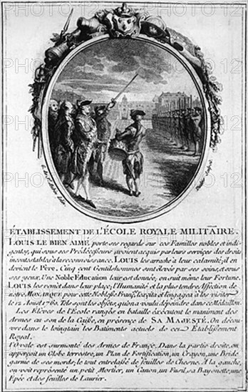 Epoque Louis XV. Etablissement de l'Ecole Militaire.