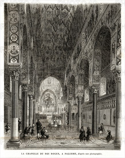 The chapel of King Roger, Palermo. (1864).