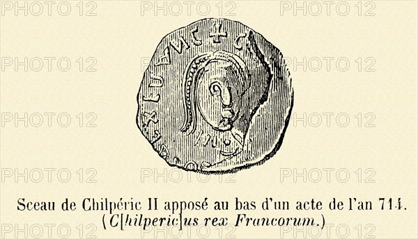 Sceau de Chilpéric II apposé au bas d'un acte de l'an 714.
