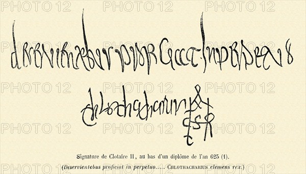 Signature de Clotaire II, au bas d'un diplôme de l'an 625.
