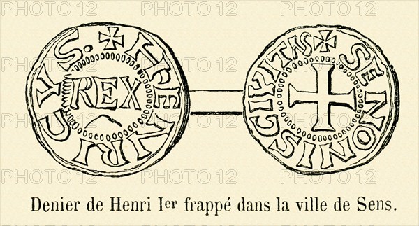 Denier de Henri 1er frappé dans la ville de Sens.