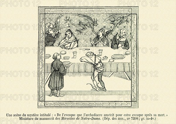 Une scène du mystère intitulé "De l'evesque que l'archediacre ametrit pour estre evesque après sa mort". Miracles de Notre-Dame. Gravure 19e