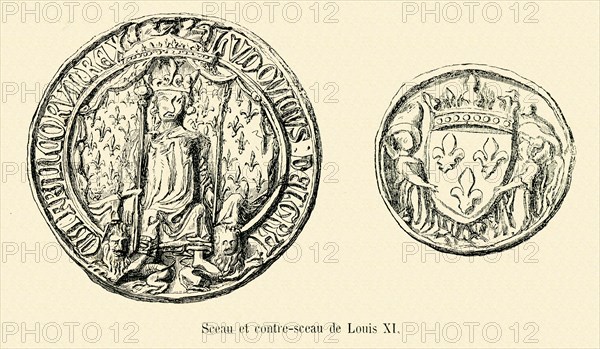 Sceau et contre-sceau de Louis XI.
