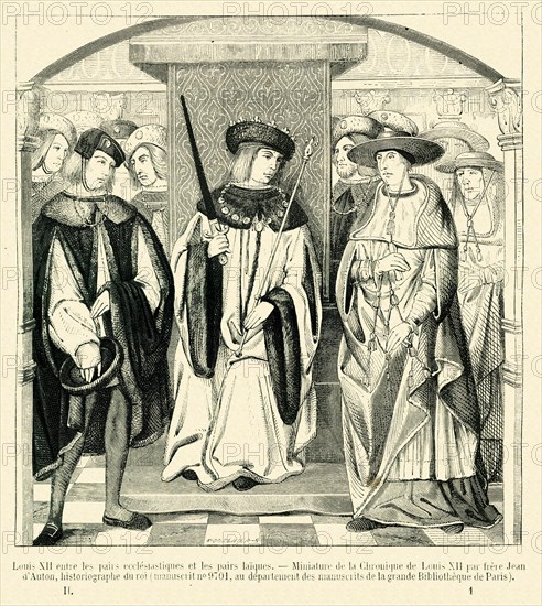 Louis XII amongst both ecclesiastical and secular peers.