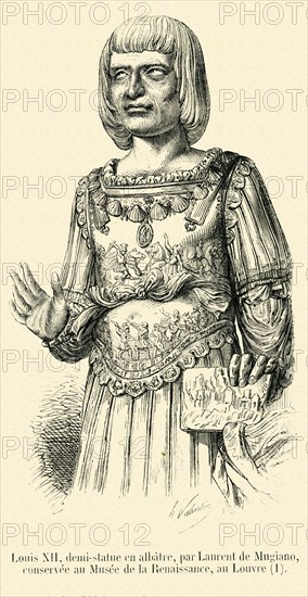 Louis XII, demi-statue en albâtre.