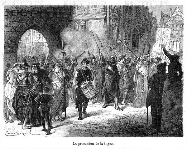 Guerres de religions. La procession de la Ligue.