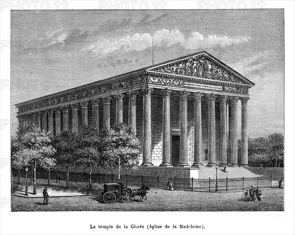 Paris. Eglise de la Madeleine. "Le temple de la Gloire".