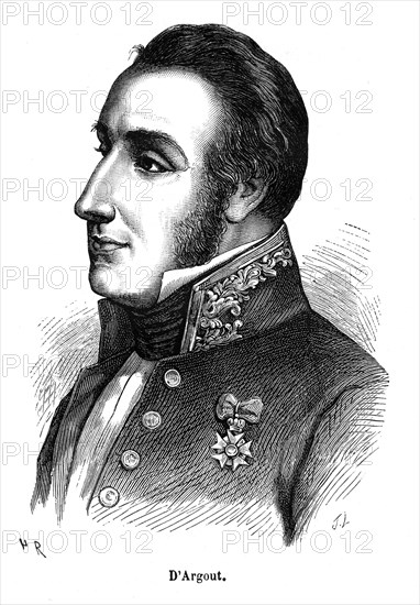 Le comte Antoine Maurice Apollinaire d'Argout est un homme politique français, ministre et gouverneur de la Banque de France, né à Veyssilieu (Isère) le 28 août 1782 et mort à Paris le 15 janvier 1858.