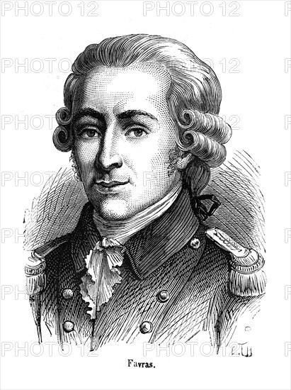 Thomas de Mahy, marquis de Favras ( 1744-1790), né à Favras, village situé près de Blois, le 26 mars 1744, pendu à Paris, le 19 février 1790.